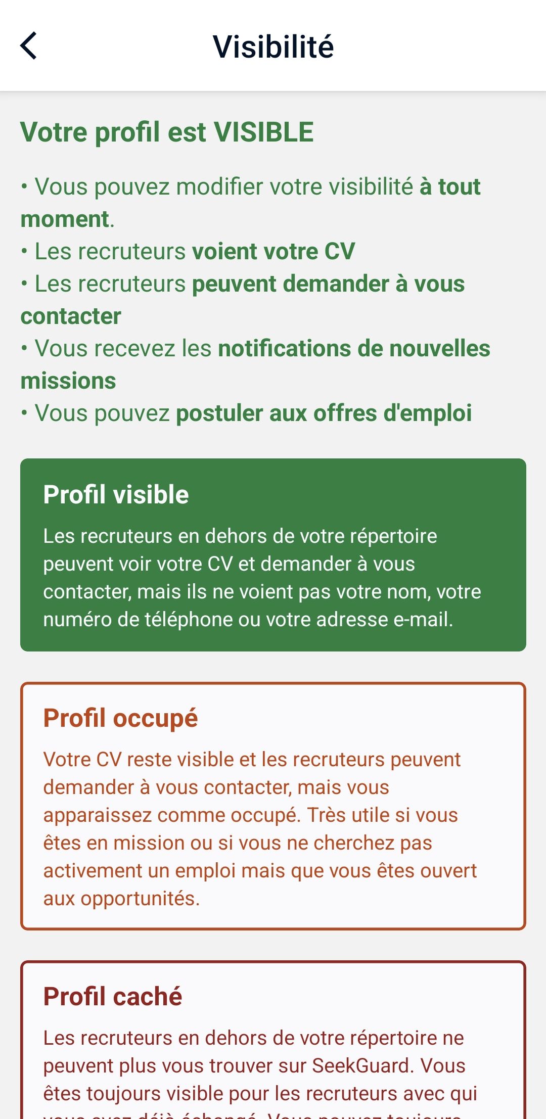 Écran de visibilité mettant en évidence les trois options sous forme de cartes (Visible en vert, Occupé en orange, Caché en rouge) avec la description de leurs effets respectifs